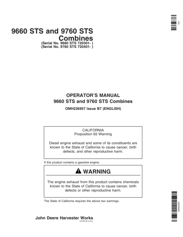 John Deere 9660STS (720301-) & 9760STS (720401- ) Combines Operator’s Manual (OMH226957) Workshop Guide