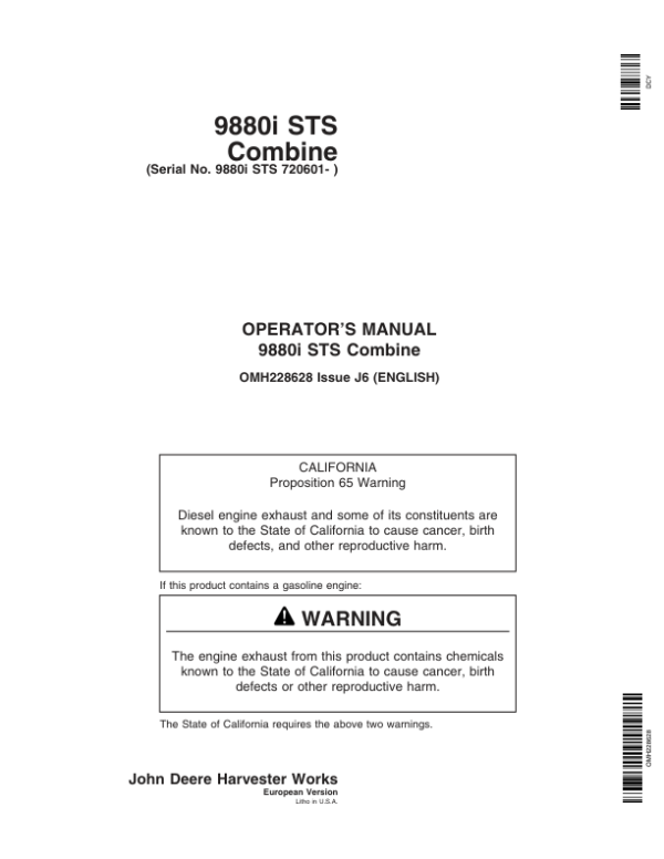 John Deere 9880i STS Combine (720601-) Operator’s Manual (OMH228628) Workshop Guide