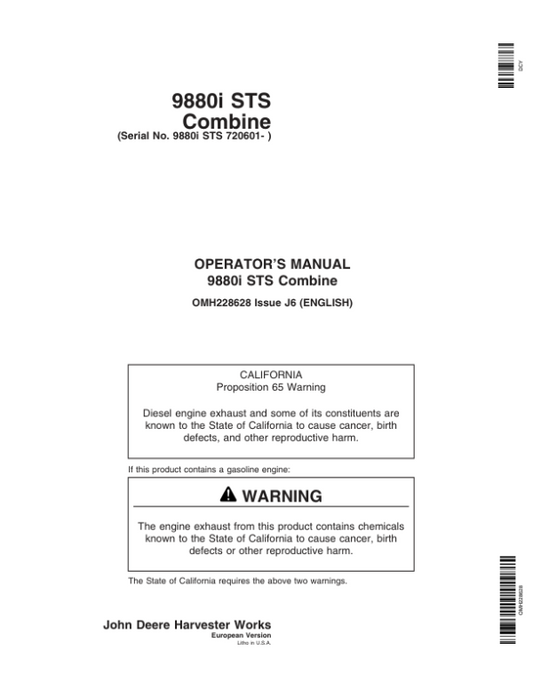 John Deere 9880i STS Combine (720601-) Operator’s Manual (OMH228628) Workshop Guide