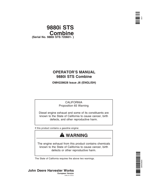 John Deere 9880i STS Combine (720601-) Operator’s Manual (OMH228628) Workshop Guide