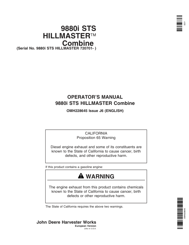 John Deere 9880i STS Hillmaster Combine (720701-) Operator’s Manual (OMH228645) Workshop Guide