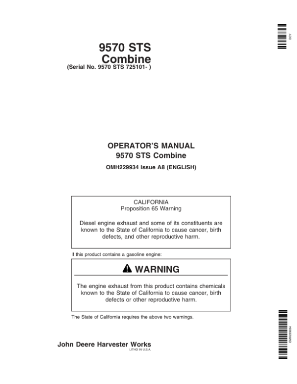 John Deere 9570 STS Self-Propelled Combine (725101-) Operator’s Manual (OMH229934) Workshop Guide