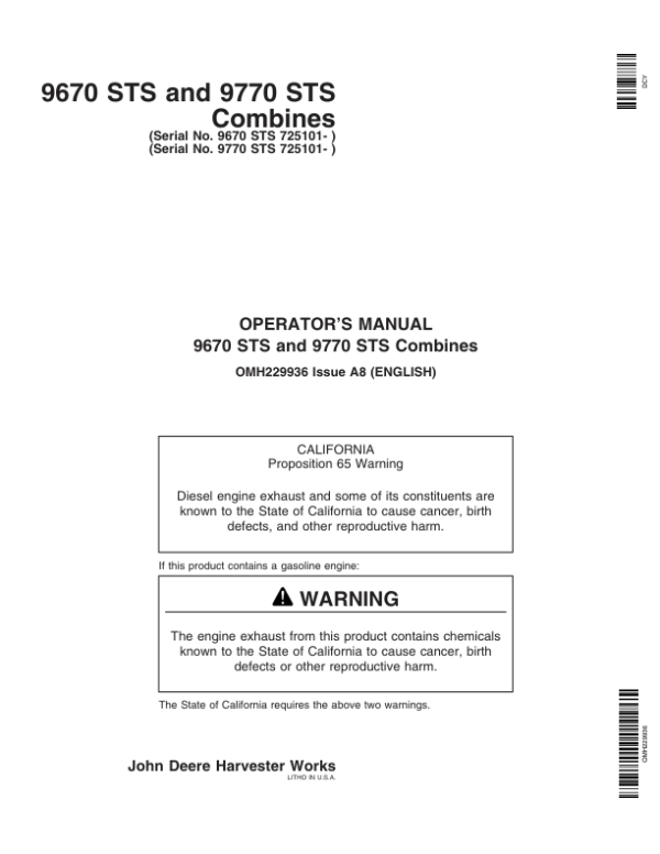 John Deere 9670 STS & 9770 STS Combines North America (725101-730100) Operator’s Manual (OMH229936) Workshop Guide