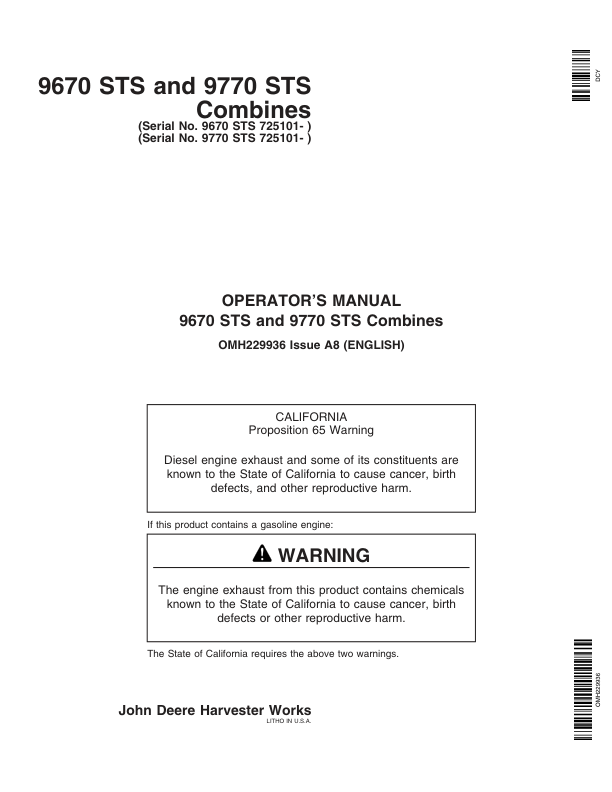 John Deere 9670 STS & 9770 STS Combines North America (725101-730100) Operator’s Manual (OMH229936) Workshop Guide