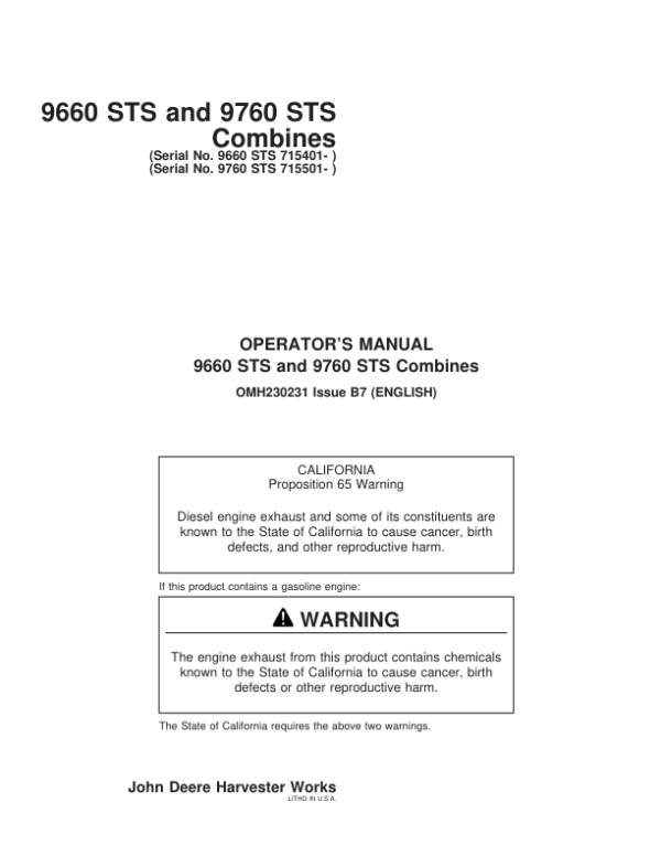 John Deere 9660STS (715401-) & 9760STS (715501- ) Combines Operator’s Manual (OMH230231) Workshop Guide