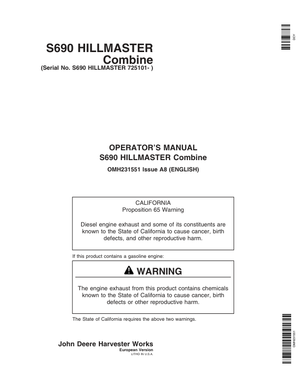 John Deere S690 HILLMASTER Combine (725101-) Operator’s Manual (OMH231551) Workshop Guide