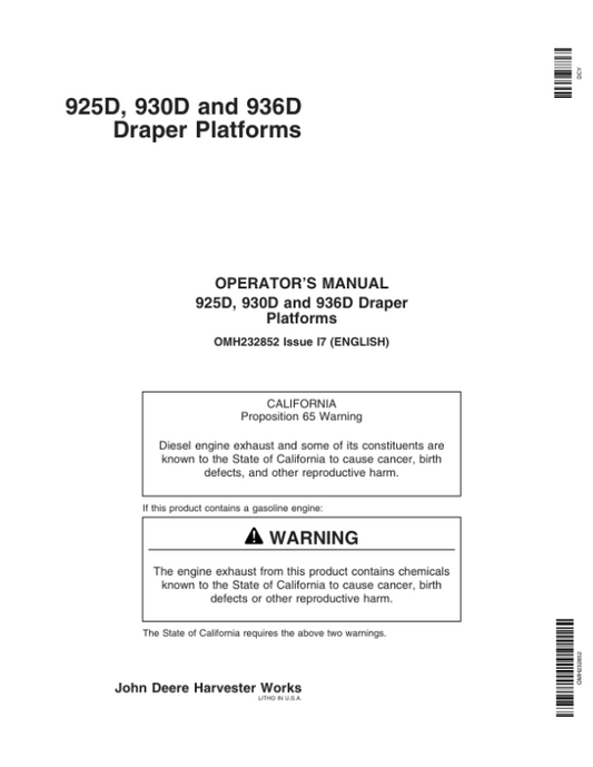 John Deere 925D, 930D, & 936D Draper Platforms North America (725101-755000) Operator’s Manual (OMH232852) Workshop Guide