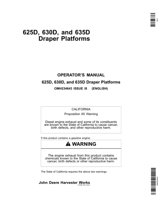 John Deere 625D, 630D & 635D Draper Platforms North America (730101-735400) Operator’s Manual (OMH234643) Workshop Guide