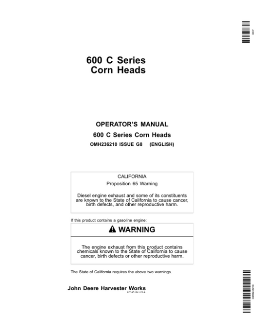 John Deere 600C Series Corn Head & StalkMaster North America (725101-735100) Operator’s Manual (OMH236210) Workshop Guide
