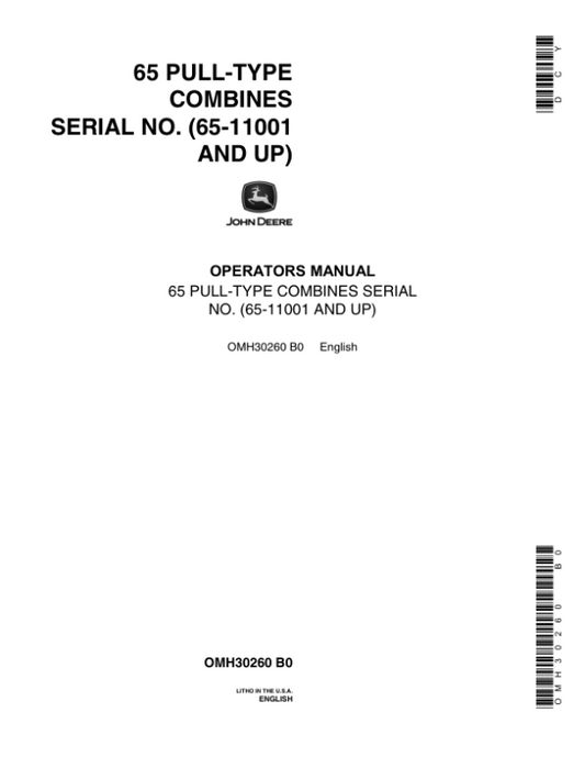 John Deere 65 Pull Type Combines (011001-) Operator’s Manual (OMH30260) Workshop Guide