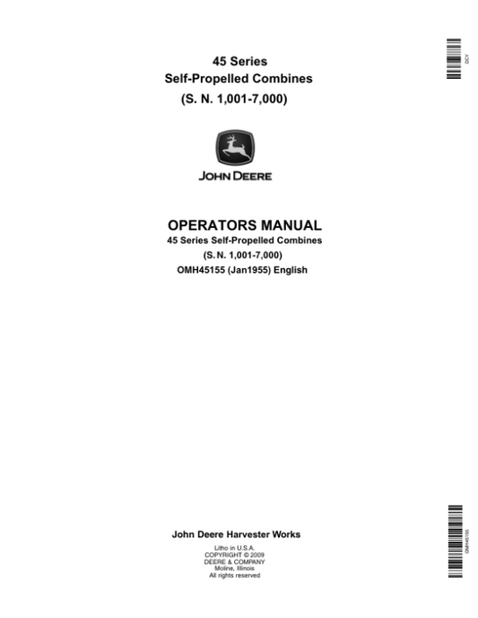 John Deere 45 Self-Propelled Combine (Round Back) Operator’s Manual (OMH45155) Workshop Guide