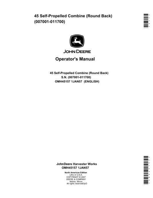 John Deere 45 Self-Propelled Combine (Round Back) Operator’s Manual (OMH45157) Workshop Guide