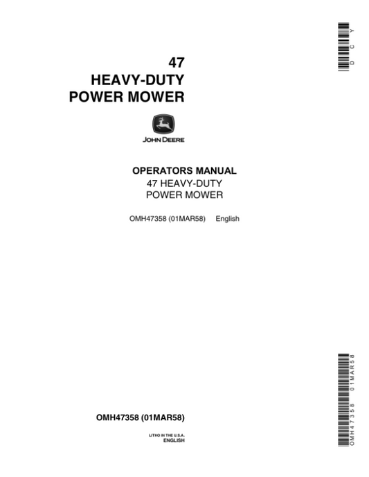 John Deere 47 Heavy-Duty Power Mower Operator’s Manual (OMH47358) Workshop Guide