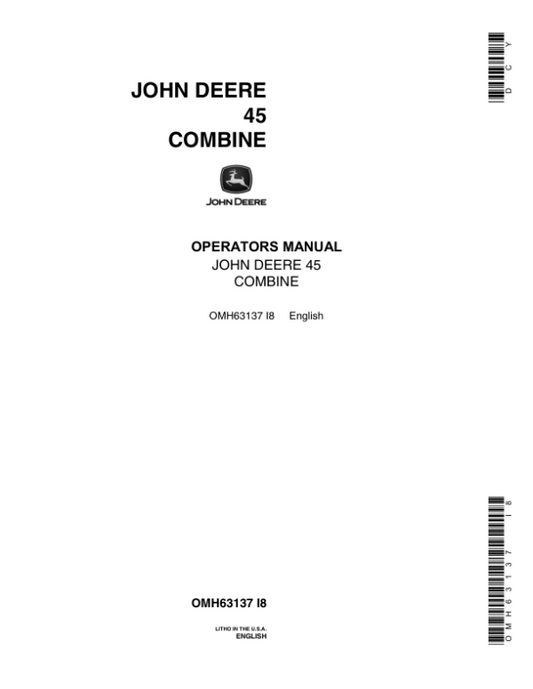 John Deere 45 Combine Operator’s Manual (OMH63137) Workshop Guide