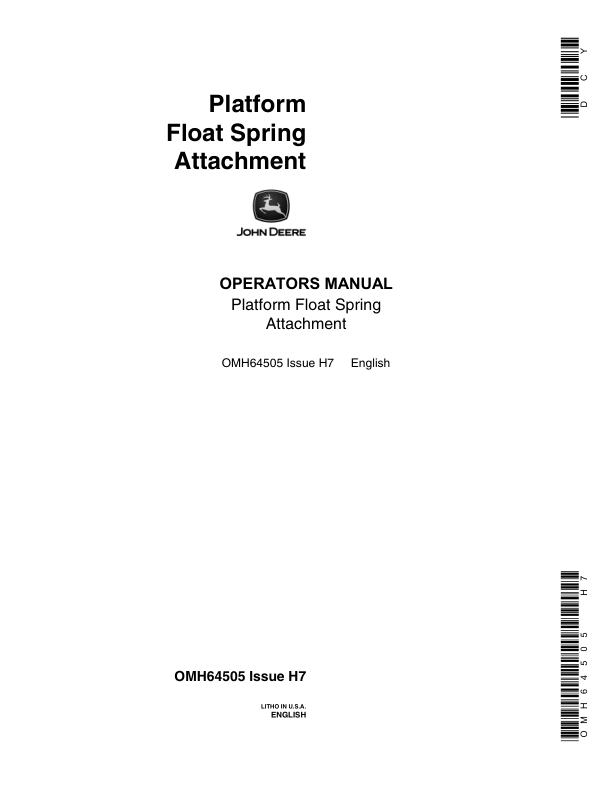 John Deere Platform Float Spring Attachment for 40, 45, 55 Combines Operator’s Manual (OMH64505) Workshop Guide