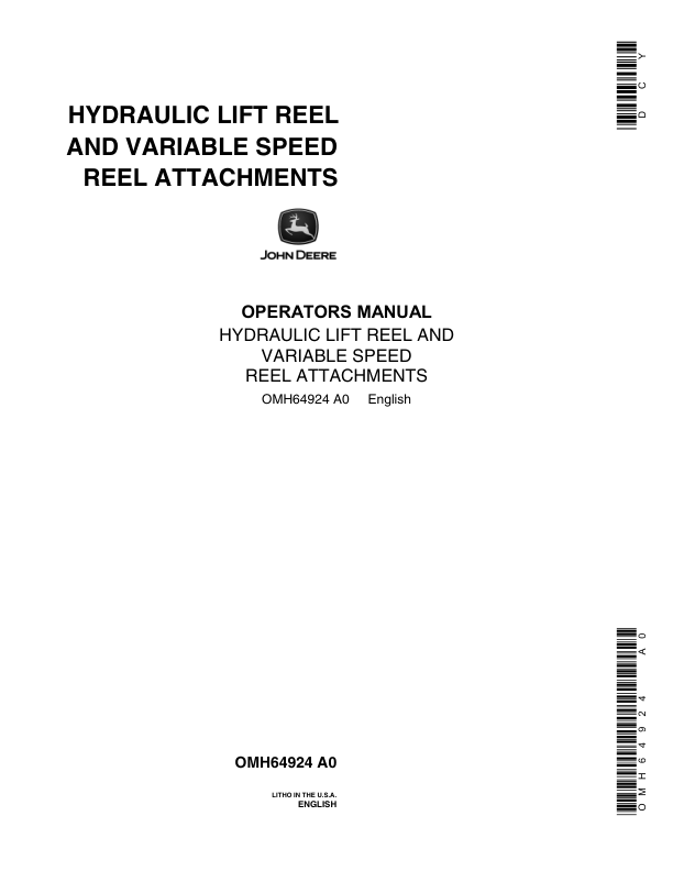 John Deere Hydraulic Lift Reel, Variable Speed Reel Attachments for 55, 95, 105 Combines Operator’s Manual (OMH64924) Workshop Guide