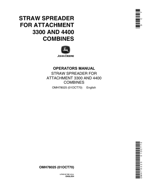 John Deere Straw Spreader Guard for 3300, 4400 Combines Operator’s Manual (OMH78025) Workshop Guide