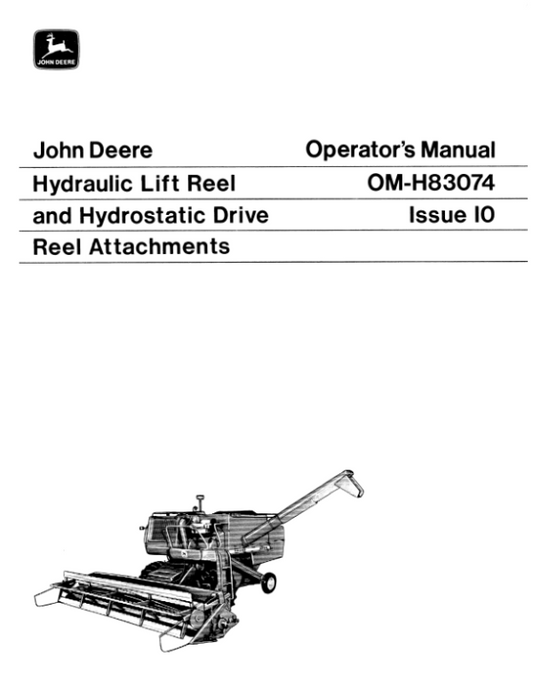 John Deere Hydraulic Lift/Drive Reel (1970) Operator’s Manual (OMH83074) Workshop Guide
