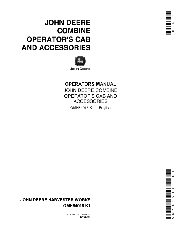John Deere Operator’s Cab, Accessories (1972) Operator’s Manual (OMH84015) Workshop Guide