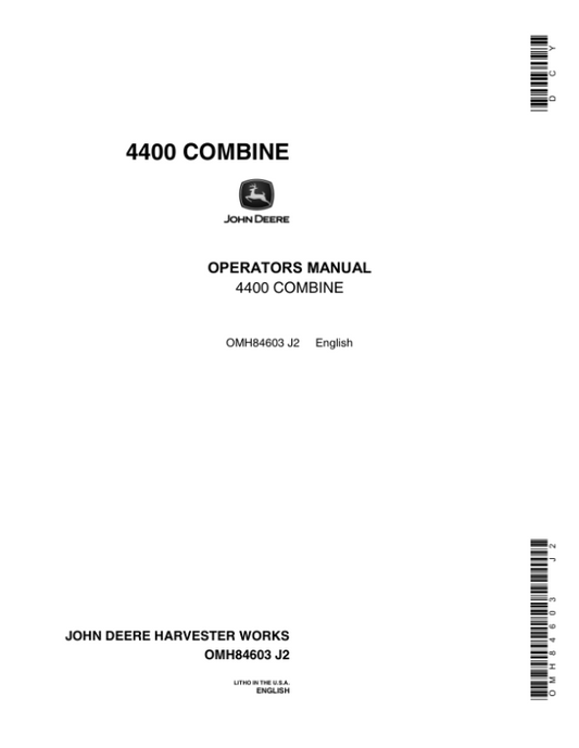 John Deere 4400 Combine Operator’s Manual (OMH84603) Workshop Guide
