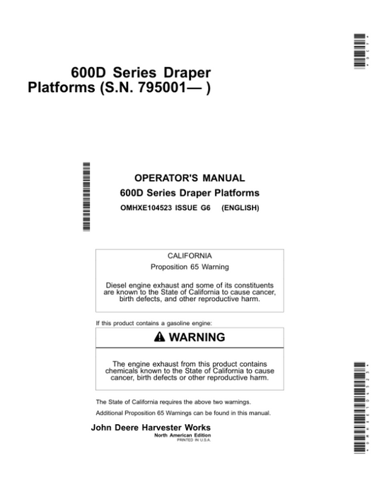 John Deere 600D Series – 625D, 630D, 635D & 640D Draper Platforms (North American) Operator’s Manual (OMHXE104523) Workshop Guide