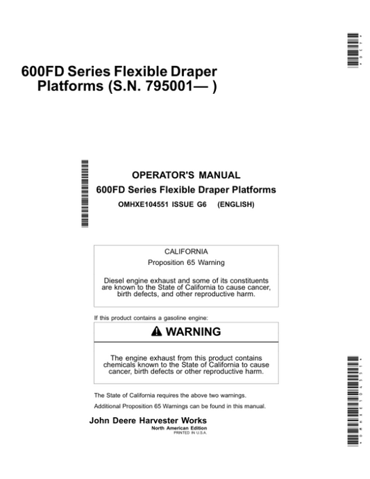 John Deere 600FD Series – 630FD, 635FD, 640FD & 645FD Flexible Draper Platforms (795001-) (North American) Operator’s Manual (OMHXE104551) Workshop Guide