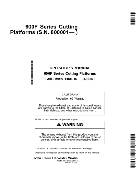 John Deere 600F Series Cutting Platforms 620F, 622F, 625F, 630F, 635F Operator’s Manual (OMHXE119127) Workshop Guide