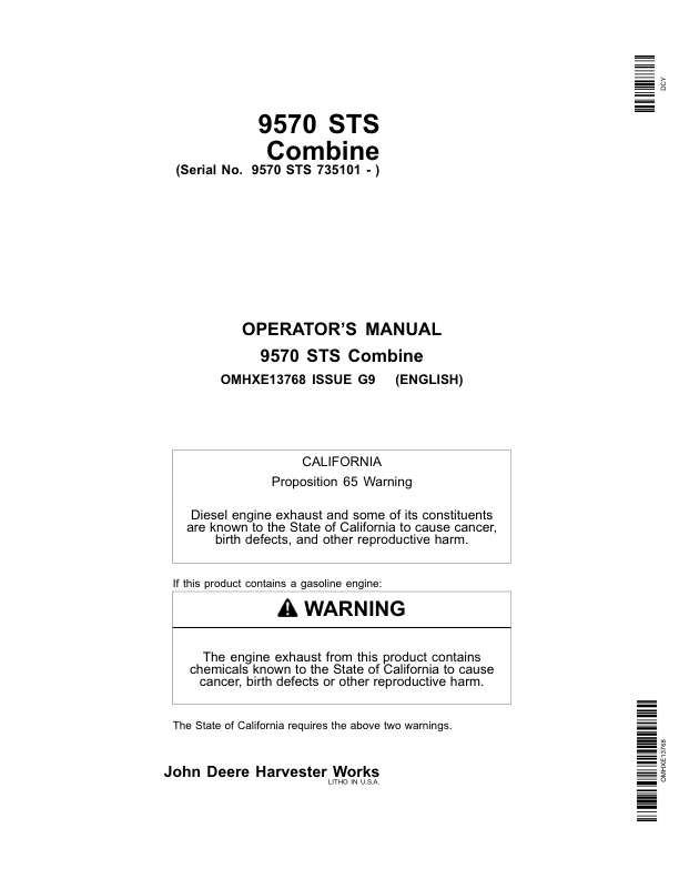 John Deere 9570 STS Combine (735101-) Operator’s Manual (OMHXE13768) Workshop Guide