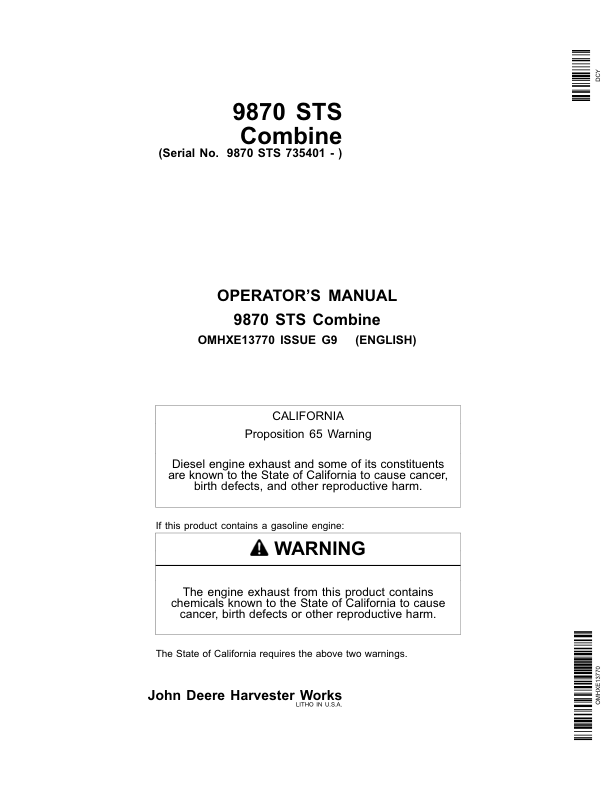 John Deere 9870 STS Combine (735401-) Operator’s Manual (OMHXE13770) Workshop Guide