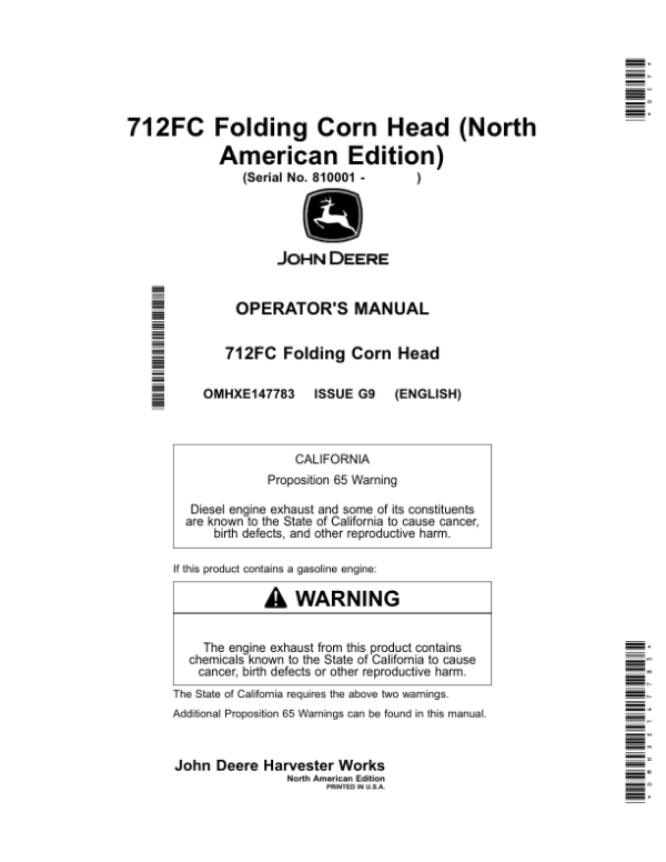 John Deere 712FC Folding Corn Head Operator’s Manual (OMHXE147783) Workshop Guide