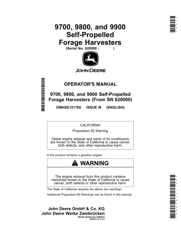 John Deere 9700, 9800, 9900 Self-Propelled Forage Harvesters Operator’s Manual (OMHXE151760) Workshop Guide