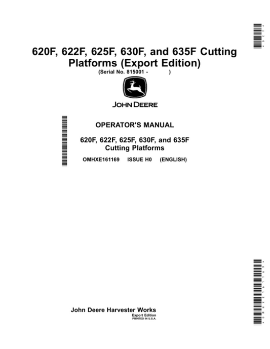 John Deere 620F, 622F, 625F, 630F, 635F Cutting Platforms (815001-) Operator’s Manual (OMHXE161169) Workshop Guide