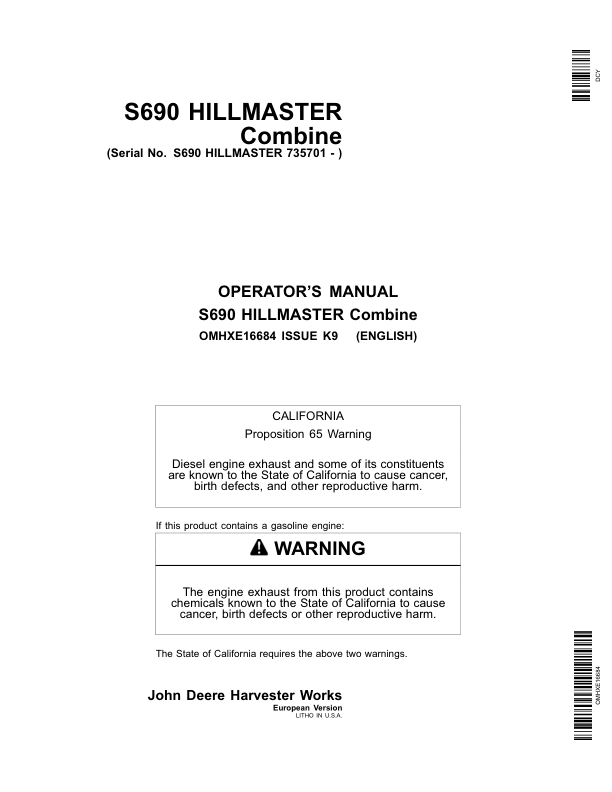 John Deere S690 HILLMASTER Combine (735701-) Operator’s Manual (OMHXE16684) Workshop Guide
