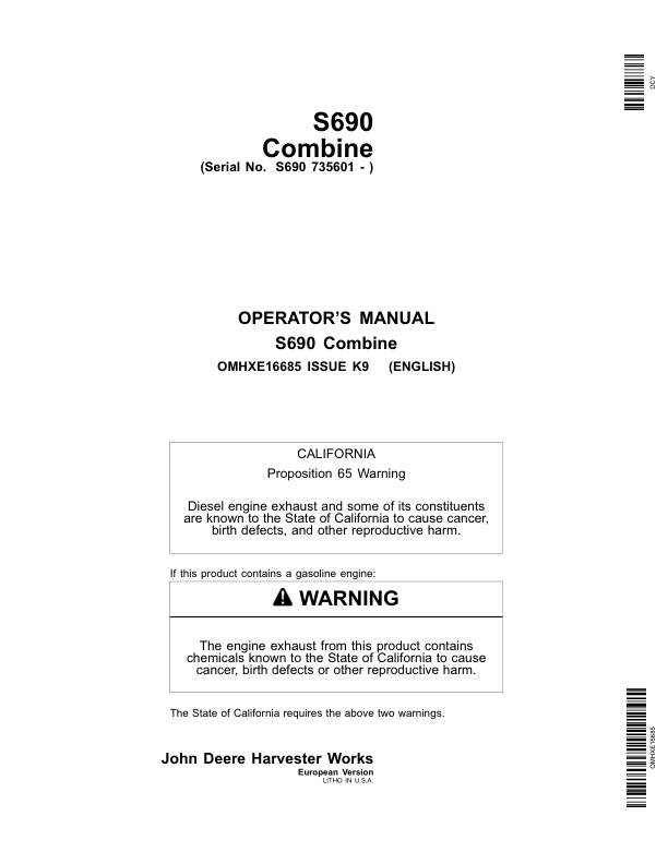 John Deere S690 Combines European Edition (735601-740100) Operator’s Manual (OMHXE16685) Workshop Guide