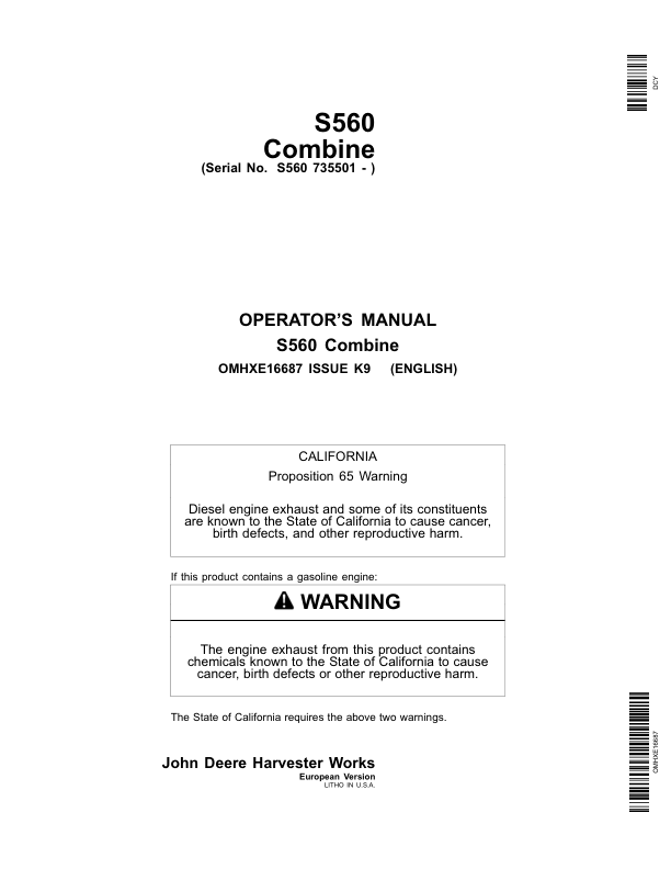John Deere S560 Combine (735501-) Operator’s Manual (OMHXE16687) Workshop Guide