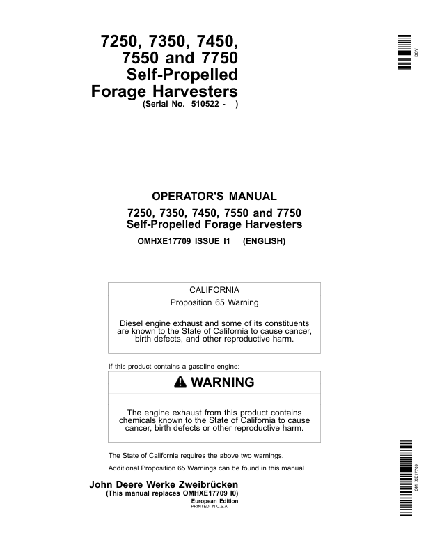 John Deere 7250, 7350, 7450, 7550, 7750 & 7850 Self- Propelled Forage Harvesters Operator’s Manual (OMHXE17709) Workshop Guide