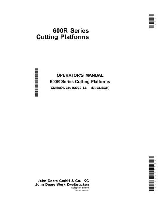 John Deere 614R, 615R,616R, 618R, 620R, 622R & 625R (600R Series) Cutting Platforms Operator’s Manual (OMHXE17736) Workshop Guide