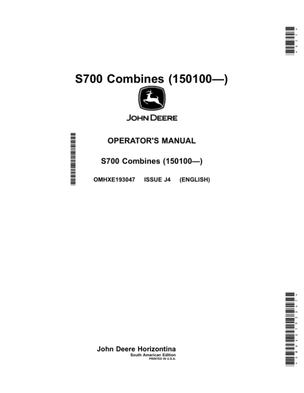 John Deere S700 Combines (150100—) Operator’s Manual (OMHXE193047) Workshop Guide