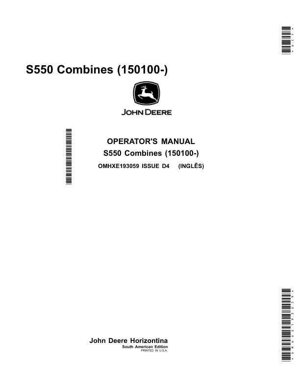 John Deere S550 Combines (150100-) Operator’s Manual (OMHXE193059) Workshop Guide