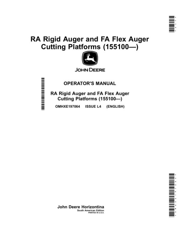 John Deere RA Rigid Auger, FA Flex Auger Cutting Platforms (155100—) Operator’s Manual (OMHXE197064) Workshop Guide