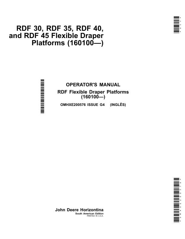 John Deere RDF 30, RDF 35, RDF 40, RDF 45 Flexible Draper Platforms (160100—) Operator’s Manual (OMHXE200576) Workshop Guide