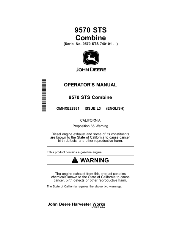 John Deere 9570 STS Combine (740101-) Operator’s Manual (OMHXE22981) Workshop Guide