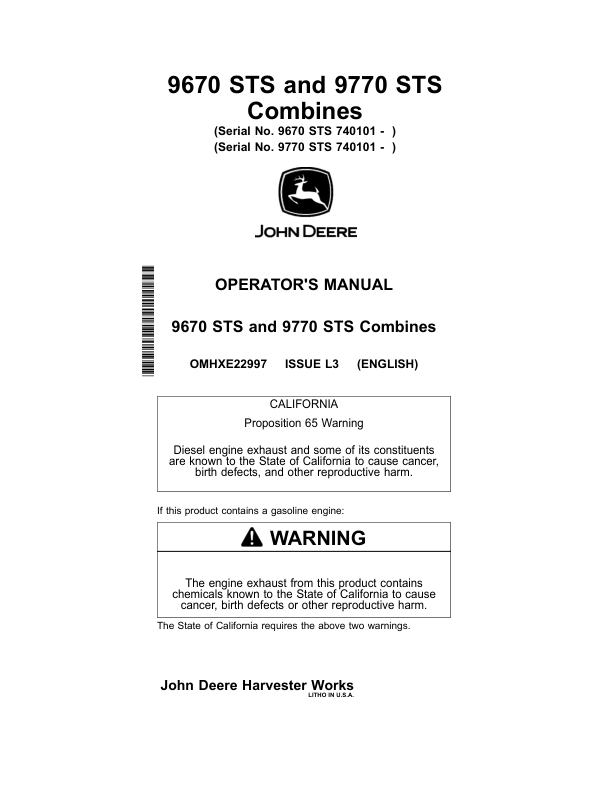 John Deere 9670 STS & 9770 STS Combines North America (740101-) Operator’s Manual (OMHXE22997) Workshop Guide