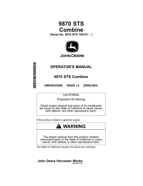 John Deere 9870 STS Combine (740101-) Operator’s Manual (OMHXE22999) Workshop Guide