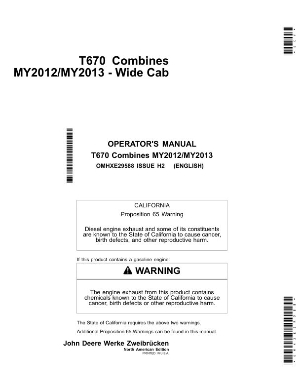 John Deere T670 Combine MY2012-MY2013 Wide Cab Operator’s Manual (OMHXE29588) Workshop Guide