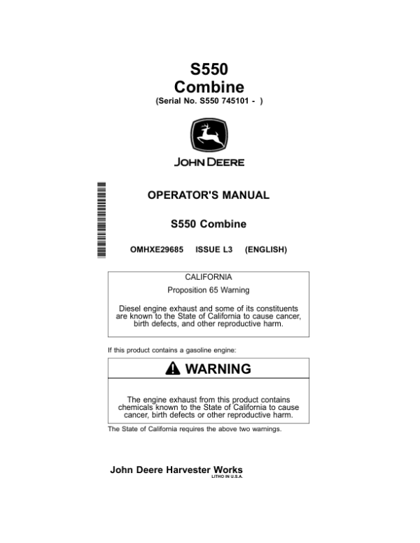 John Deere S550 Combine (745101-) Operator’s Manual (OMHXE29685) Workshop Guide