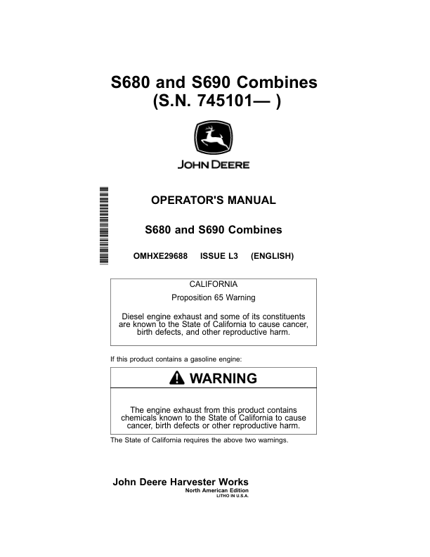 John Deere S680 & S690 Combines (S.N. 745101- ), North America Operator’s Manual (OMHXE29688) Workshop Guide