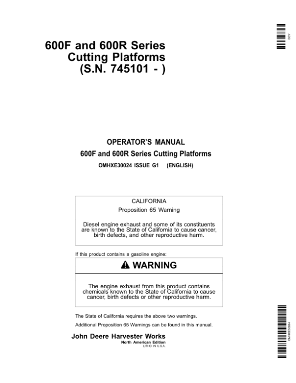John Deere 600 F&R Series Cutting Platforms North America (745101-755000) Operator’s Manual (OMHXE30024) Workshop Guide