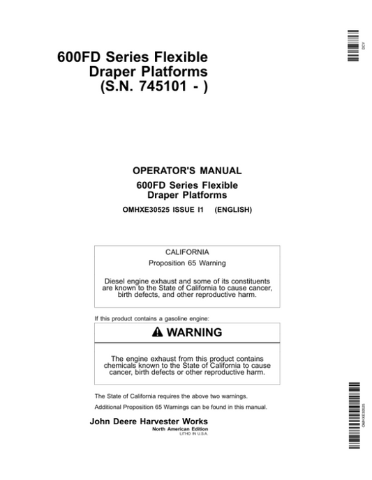 John Deere 600FD Series Flexible Draper Platforms North America (745101-755000) Operator’s Manual (OMHXE30525) Workshop Guide