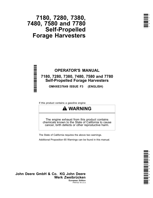 John Deere 7180, 7280, 7830, 7480, 7580 & 7780 Self-Propelled Forage Harvesters Operator’s Manual (OMHXE37649) Workshop Guide